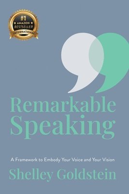 Shelley Goldstein - Remarkable Speaking, Häftad
