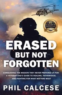 Phil Calcese - Erased But Not Forgotten, Häftad. Tillgänglighet: Lägg i varukorg