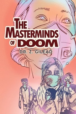 Zvee Gilead - Masterminds of Doom, Häftad