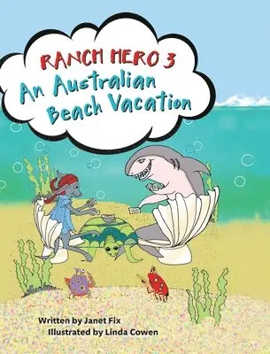 Janet Fix - Ranch Hero 3, Inbunden. Tillgänglighet: Lägg i varukorg