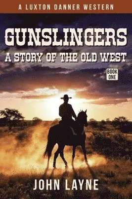John Layne - Gunslingers, Häftad. Tillgänglighet: Lägg i varukorg