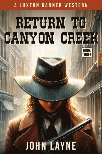 John Layne - Return to Canyon Creek, E-bok. Tillgänglighet: Lägg i varukorg
