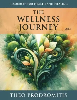 Theo Prodromitis - Wellness Journey, Häftad. Tillgänglighet: Lägg i varukorg