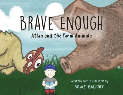 Bowe Balhoff - Brave Enough, Häftad. Tillgänglighet: Lägg i varukorg