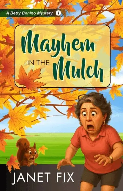Janet Fix - Mayhem in the Mulch, E-bok. Tillgänglighet: Lägg i varukorg