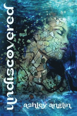 Ashley Anglin - Undiscovered, Häftad