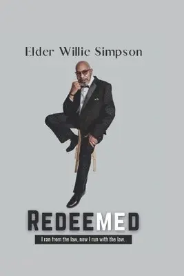 Elder Willie Simpson - Redeemed, Häftad. Tillgänglighet: Lägg i varukorg