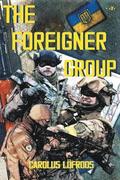 The Foreigner Group