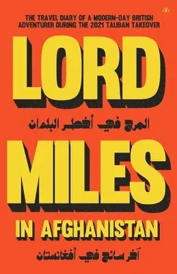 Miles Routledge - Lord Miles in Afghanistan, Häftad. Tillgänglighet: Lägg i varukorg