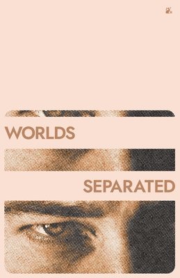 Tyler Wilson - Worlds Separated, Häftad. Tillgänglighet: Lägg i varukorg