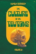 Culture of the Teutons