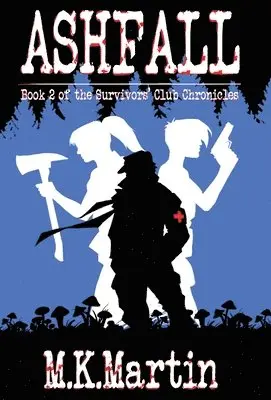 M K Martin - Ashfall, Inbunden. Tillgänglighet: Lägg i varukorg