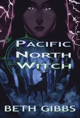 Beth Gibbs - Pacific North Witch, Inbunden. Tillgänglighet: Lägg i varukorg