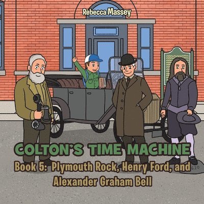 Rebecca C Massey - COLTON'S TIME MACHINE Rebecca Massey Book 5, Häftad