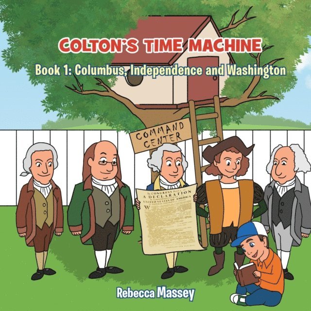 Rebecca C. Massey - Colton's Time Machine Book1, E-bok