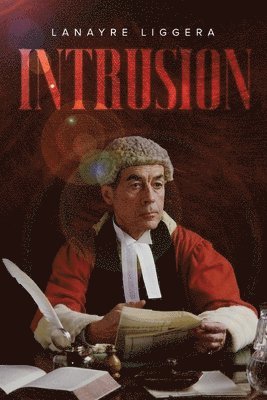 Lanayre Liggera - Intrusion, Häftad
