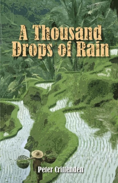 Peter Crittenden - Thousand Drops of Rain, E-bok