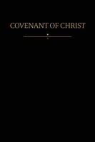 Restoration Scriptures Foundation - Covenant of Christ, Häftad. Tillgänglighet: Lägg i varukorg