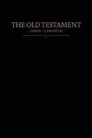 Old Testament, Genesis - 1 Chronicles, Häftad. Tillgänglighet: Lägg i varukorg