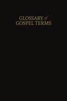 Glossary of Gospel Terms, Häftad