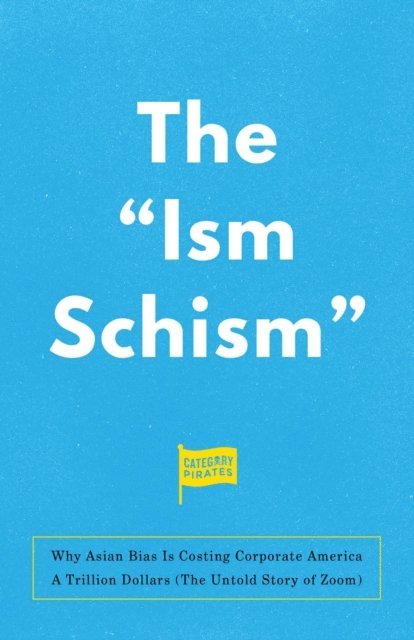 Nicolas Cole, Christopher Lochhead, Eddie Yoon - &quote;Ism Schism&quote;, E-bok