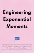 Engineering Exponential Moments