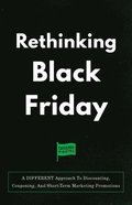 Rethinking Black Friday