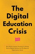 Digital Education Crisis