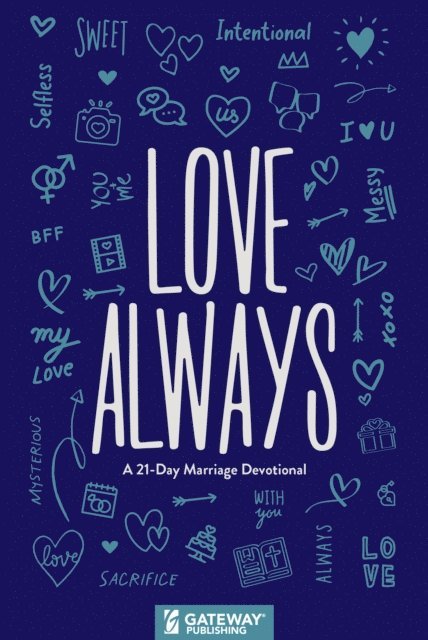 Gateway Publishing - Love Always, E-bok