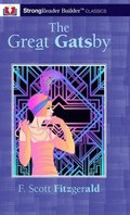 The Great Gatsby (Annotated): A StrongReader Builder(TM) Classic for Dyslexic and Struggling Readers