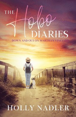 Holly Nadler - Hobo Diaries, Häftad. Tillgänglighet: Lägg i varukorg