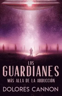 Dolores Cannon - Guardianes, Häftad. Tillgänglighet: Lägg i varukorg