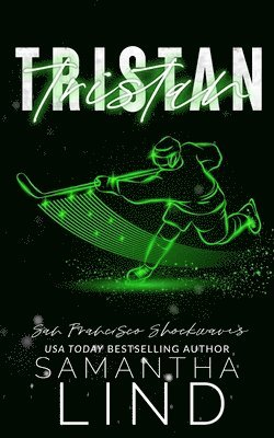 Samantha Lind - Tristan, Häftad