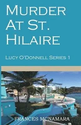 Frances McNamara - Murder At St. Hilaire, Häftad. Tillgänglighet: Lägg i varukorg