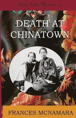 Frances McNamara - Death at Chinatown, Häftad. Tillgänglighet: Lägg i varukorg