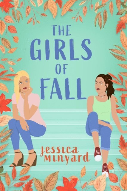 Jessica Minyard - Girls of Fall, E-bok. Tillgänglighet: Lägg i varukorg