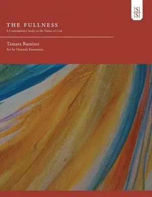Tamara Ramirez - Fullness, Häftad. Tillgänglighet: Lägg i varukorg