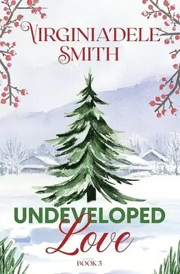 Virginia'dele Smith - Undeveloped Love, Häftad. Tillgänglighet: Lägg i varukorg