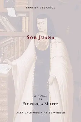 Florencia Milito - Sor Juana, Häftad. Tillgänglighet: Lägg i varukorg