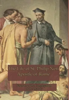Anne Hope - Life of St. Philip Neri, Inbunden. Tillgänglighet: Lägg i varukorg
