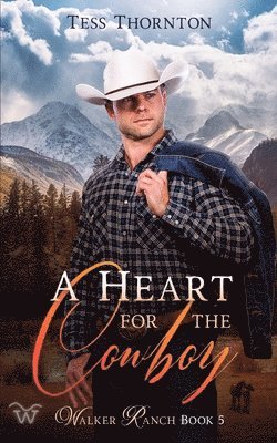 Tess Thornton - Heart for the Cowboy, Häftad