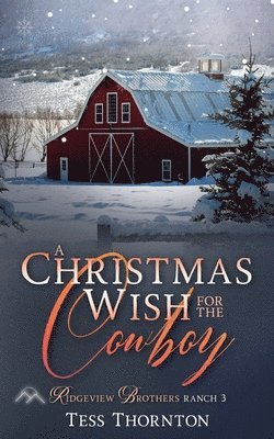 Tess Thornton - Christmas Wish for the Cowboy, Häftad