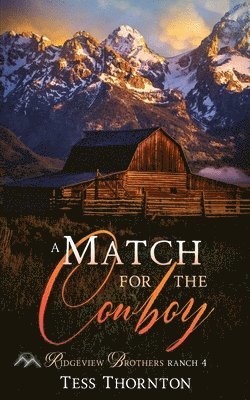 Tess Thornton - Match for the Cowboy, Häftad