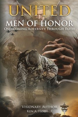 Ken A Hobbs - United Men of Honor, Häftad