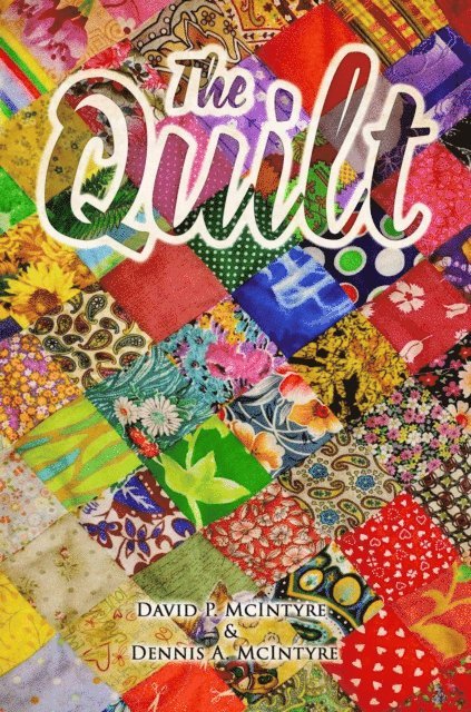David McIntyre, Dennis McIntyre - Quilt, E-bok