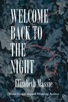 Elizabeth Massie - Welcome Back to the Night, Häftad. Tillgänglighet: Lägg i varukorg
