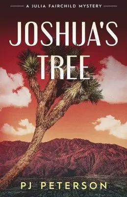 Pj Peterson - Joshua's Tree, Häftad. Tillgänglighet: Lägg i varukorg