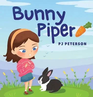 Pj Peterson - Bunny Piper, Inbunden. Tillgänglighet: Lägg i varukorg