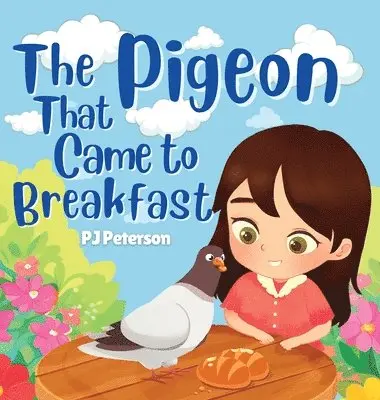 Pj Peterson - Pigeon That Came to Breakfast, Inbunden. Tillgänglighet: Lägg i varukorg