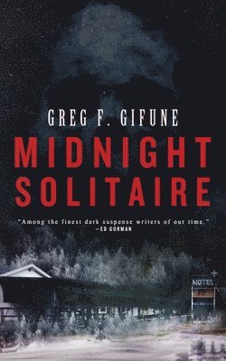 Greg F Gifune - Midnight Solitaire, Häftad